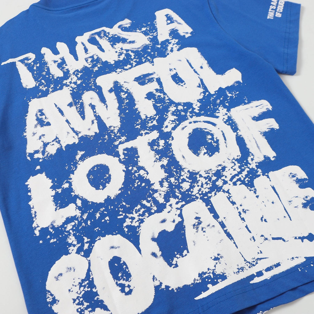 THAT'S A AWFUL LOT OF COUGH SYRUP Blue Graphic T-Shirt — detail